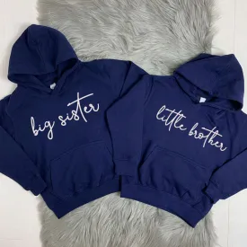 Big Sister/Little Brother Matching Script Hoodies (MRK X)